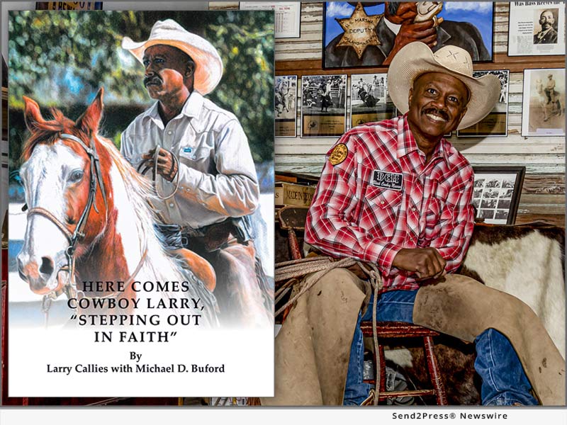New Memoir has Grit, Faith and Compassion – Larry Callies, the Black Cowboy Story - Vimarsana News