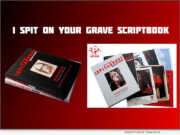 I SPIT ON YOUR GRAVE scriptbook