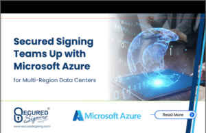 Secured Signing Selects Microsoft Azure