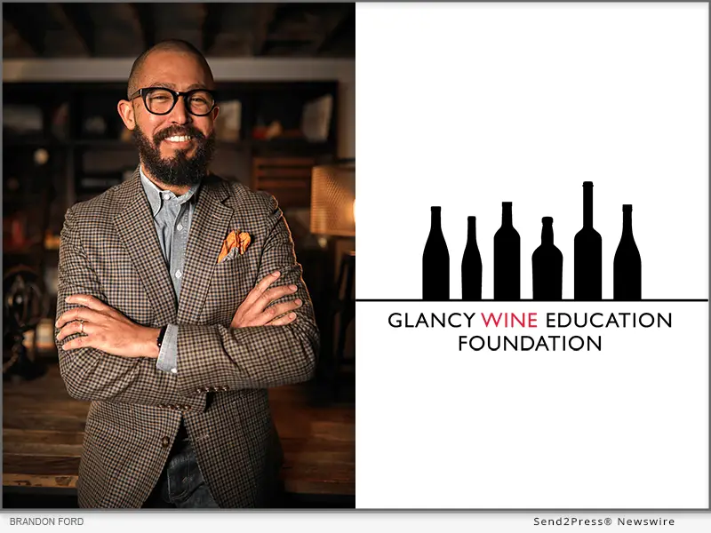 Glancy Wine Education Foundation Announces Brandon Ford as New Fundraising Chair