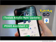 National News: iToolab AnyGo iOS Update: New POGO Assistant Features for Pokémon GO Spoofer Users