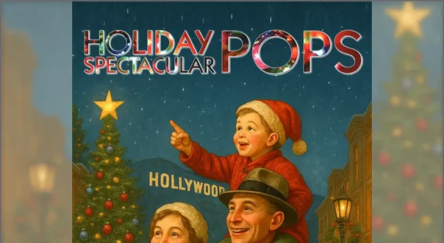Golden State Pops Orchestra (GSPO) Announces its 2025 ‘Holiday POPS Spectacular’ 2025 ‘Holiday POPS Spectacular’