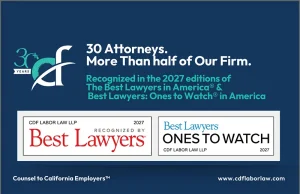 Thirty Attorneys from Irvine-based CDF Labor Law Named to 2027 Best Lawyers and ‘Ones to Watch’ Lists CDF Labor Law - Best Lawyers 2026