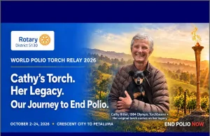 Historic 1984 Olympic Torch to lead Rotary World Polio Relay Oct. 2026, Rotary District 5130 announces Rotary District 5130 World Polio Torch Relay 2026