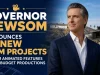 CA Governor Newsom announces 38 new film projects – from animated features to big budget productions